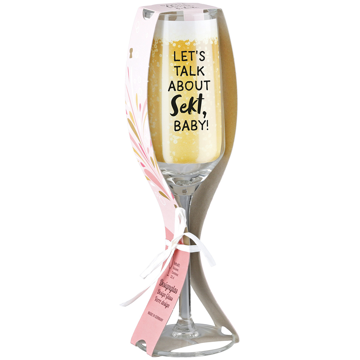Sektglas Lets Talk About Sekt, Baby! Sektglas Lets Talk About Sekt, Baby!